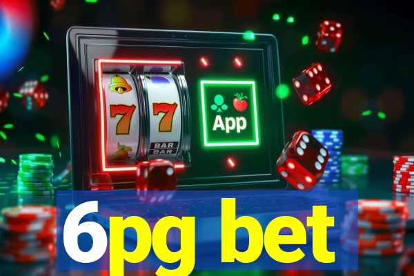 6pg bet